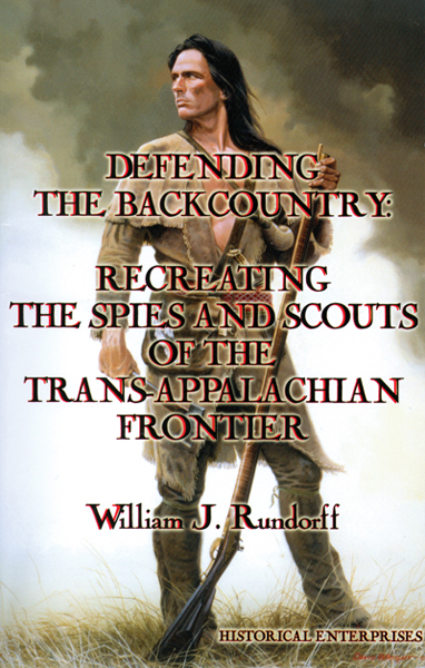 Defending the Backcountry by William J. Rundorff